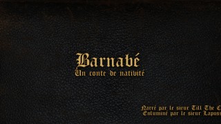 Barnabé, un conte de Nativité