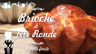 Visuel youtube Brioche tête ronde