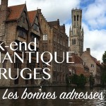 Week-end romantique à Bruges - Nos bonnes adresses