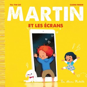 Couverture du livre Martin et les écrans